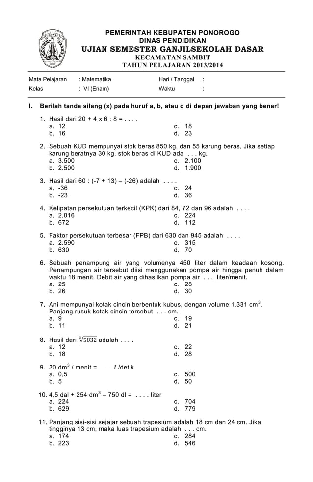 Inilah 7 Contoh Soal Matematika UAS 1 Kelas 6 Kurikulum 2013 yang Sering Muncul dan Wajib Kamu Kuasai Sebelum Ujian Inilah 7 Contoh Soal Matematika UAS 1 Kelas 6 Kurikulum 2013 yang Sering Muncul dan Wajib Kamu Kuasai Sebelum Ujian