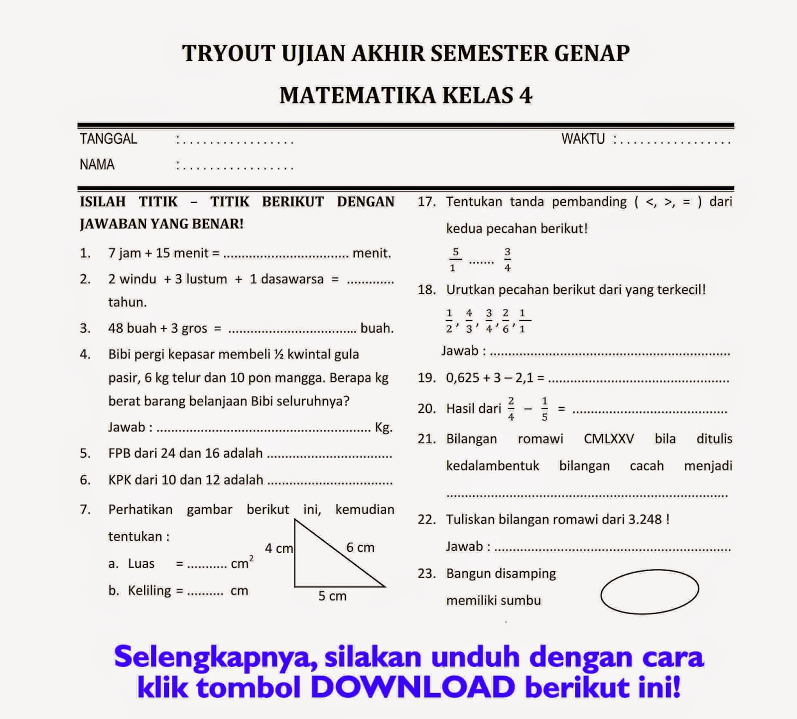 Rahasia Lulus UKK Kelas 4: Kumpulan Soal UKK Kelas 4 Tahun 2018 yang Wajib Dikuasai
