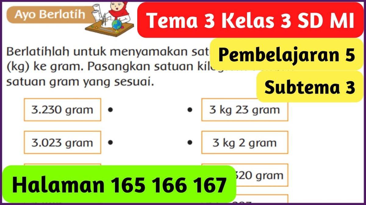 Kunci Jawaban Buku Tematik Tema 3 Kelas 3 Hal 166 167 Soal Matematika Kunci Jawaban Buku Tematik Tema 3 Kelas 3 Hal 166 167 Soal Matematika